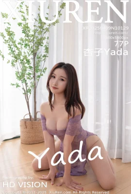 【Xiuren Xiuren Network】 2025.04.09 Vol.10129 Xingzi Yada 워터 마크 사진 사진 【77p】