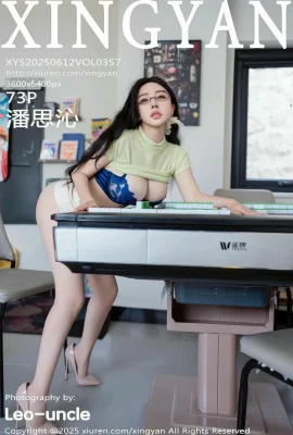 [Xingyan Xingyan Society 시리즈]2025.06.12 Vol.357 Pan Siqin의 Watermark-Free Photo의 전체 버전[74p]